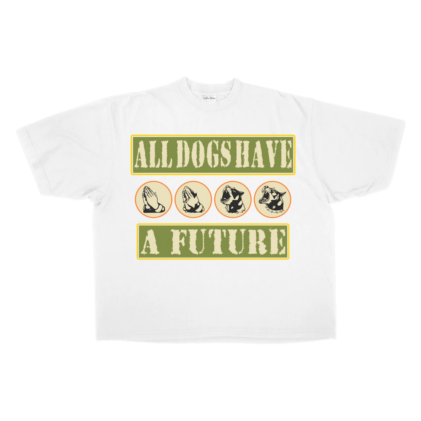 All Dogs Have A Future Tee